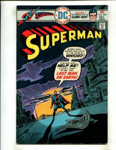 SUPERMAN #294 (7.5) LAST MAN ON EARTH!! 1975