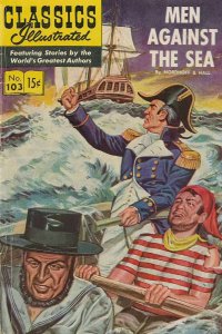 Classics Illustrated (Gilberton) #103 VG ; Gilberton | low grade comic Men Again