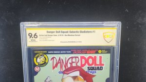 Danger Doll Squad: Galactic Gladiator #1 - Signed Dan Mendoza - CBCS 9.6 - 2018