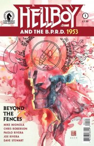 Hellboy and the B.P.R.D.: 1953-Beyond The Fences #1A VF/NM ; Dark Horse | David 