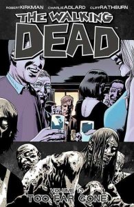 Walking Dead (2003 series) Trade Paperback #13, NM + (Stock photo)