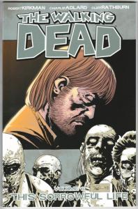 The Walking Dead TPB Vol 6 This Sorrowful Life (Image) - New!