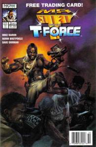 Mr. T and the T-Force #3 VF ; Now | Mike Baron