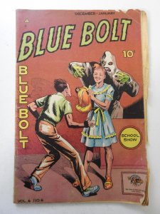 Blue Bolt Vol. 6 #6 (1945) PR Condition 1 page detached, 1 page missing