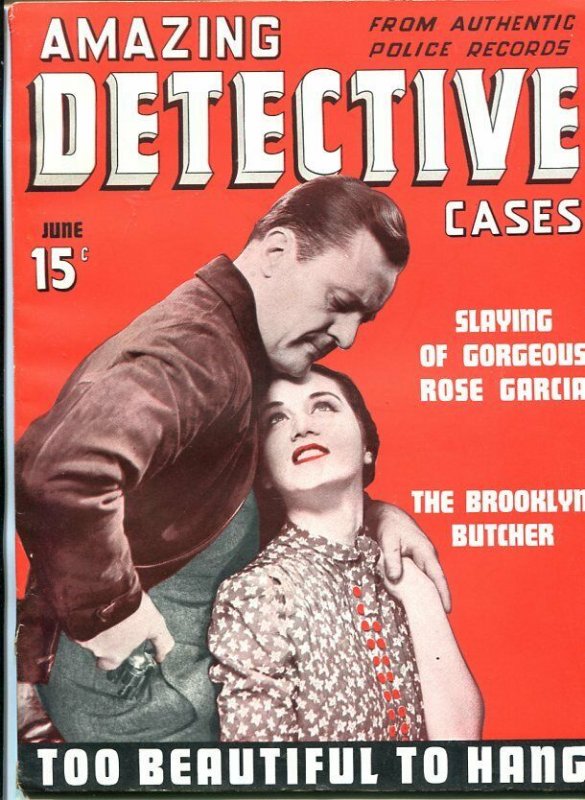 AMAZING DETECTIVE  CASES #1 JUNE 1940-PULP-CRIME-SOUTHERN STATES PEDIGREE-vf