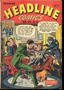 HEADLINE COMICS #46-PRE-CODE CRIME-VIOLENT G/VG