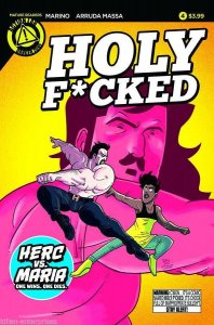 Holy F*cked #4 (Of 4) Comic Book 2016 Action Lab - Danger Zone  