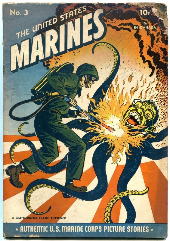 United States Marines #3 1944-Famous Anti Japanese Flamethrower cover Tojo G-