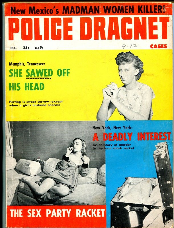 Police Dragnet Cases 12/1957-Tenn decapitation-bizare & spicy pulp crime-VG