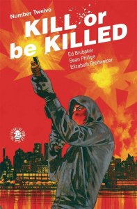 Kill Or Be Killed #12 Image Comics Comic Book