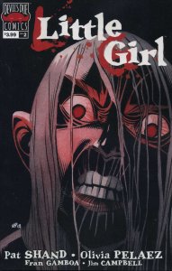 Little Girl #2 FN ; Devil's Due | Patrick Shand Olivia Pelaez