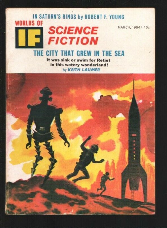 Worlds of If Science Fiction 3/1964-Galaxy-Robot & rocket cover Theodore Stur...