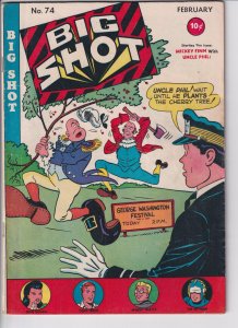 BIG SHOT #74 (Feb 1947) Nice solid VG+ 4.5, cream to white supple paper!
