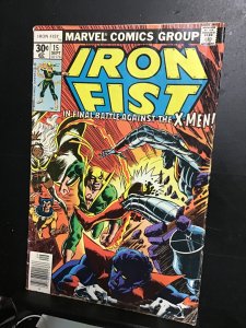 Iron Fist #15 (1977) X-Men x-over key! Mid grade! VG/FN Wow!