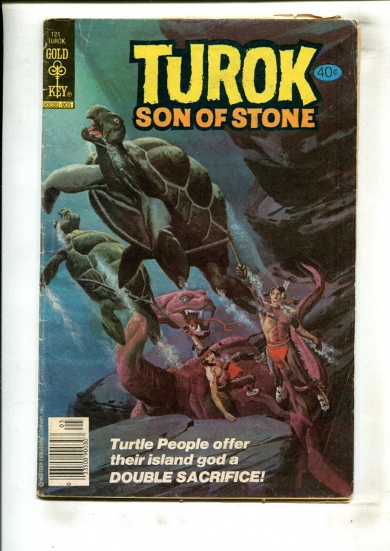 TUROK SON OF STONE #121 (2.0) ISLAND OF THE DOOMED!! 1979