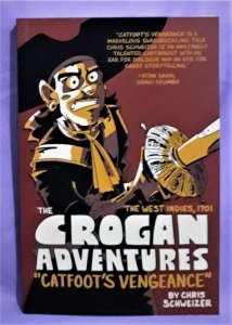 The CROGAN ADVENTURES Catfoot's Vengeance TP Chris Schweizer (Oni Press ...