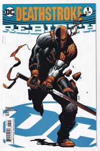 Deathstroke Rebirth #1 Variant October 2016 DC Priest Carlo Pagulayan Paz Cox