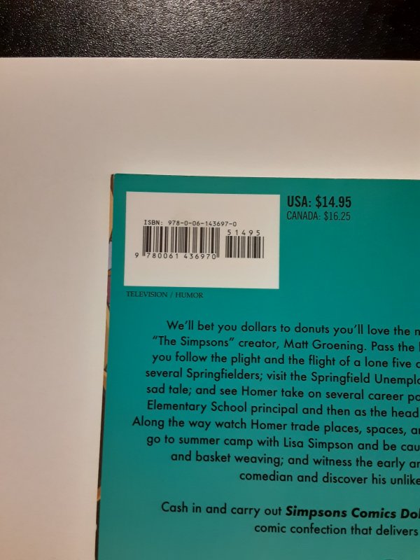 Simpsons Comics Dollars to Donuts (2008) BY MATT GROENING