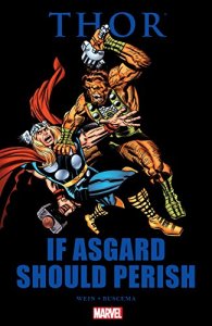The Mighty Thor: If Asgard Should Perish (sealed-unread) Hardcover Marvel