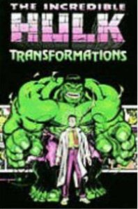 Incredible Hulk, The TPB #3 (2nd) VF ; Marvel | Transformations