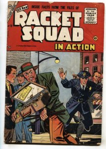 Racket Squad In Action #19--1955-- Charlton Comics--CRIME comic book