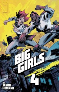 Big Girls (2020) #4 VF/NM Jason Howard Image Comics