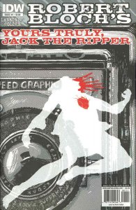 Yours Truly, Jack the Ripper #1 VF ; IDW | Robert Bloch