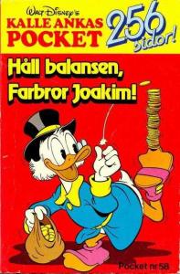 Håll balansen, Farbror Joakim!