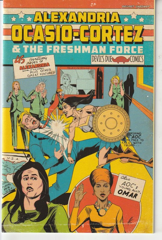 Alexadera Ocasio Cortez and  The Freshmen Force  Sanctum Sanctorum Exclusive