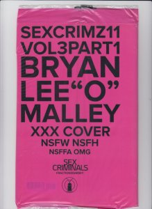 Sex Criminals #11 - Bryan Lee O'Malley XXX Variant Sealed in Polybag (9....