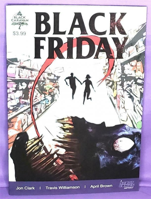 BLACK FRIDAY #1 - 3 w Jon Clark 2nd Print #1 Cover Black Caravan (Scout 2021)