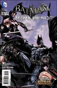 Batman: Arkham Unhinged 14-A  FN