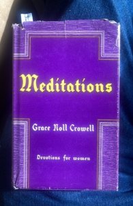 Meditations, CROWELL, devotions for women, 1956