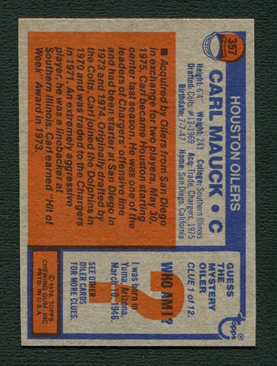 1976 Topps Carl Mauck #357 NM-MT Houston Oilers  Comic Collectibles -  Trading Cards - Comic / HipComic