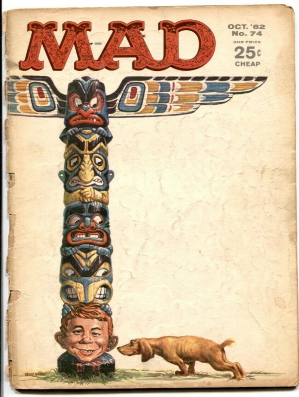 Mad Magazine #74 1962-ALFRED E. NEUMAN-Totem Pole cover FAIR