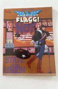 American Flagg!: State of the Union