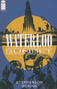 Waterloo Sunset #2 VF/NM; Image | save on shipping - details inside
