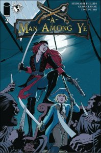 A MAN AMONG YE #2 - IMAGE COMICS & TOP COW - AUGUST 2020