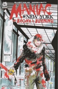 Maniac of New York: The Bronx is Burning #4 (2022)