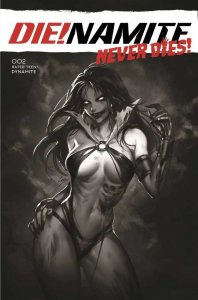 Die!Namite Never Dies #2 Cover F 10 Copy Variant Edition Leirix Black & White 