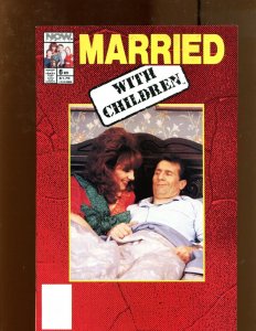 Married With Children #6 - Tom Richmond Art! (9.0) 1990