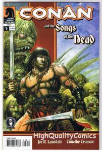 CONAN : SONGS of the DEAD #5, NM+, Tim Truman, 2006, more in store 