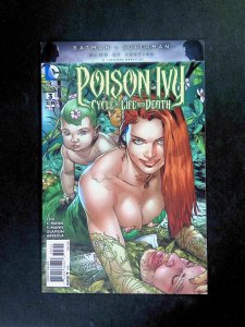 Poison Ivy Cycle of Life and Death #3  DC Comics 2016 NM