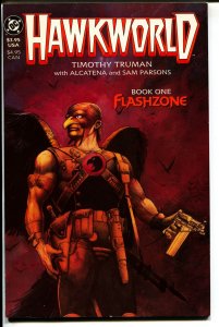 Hawkworld: Flashzone-Book 1-Timothy Truman