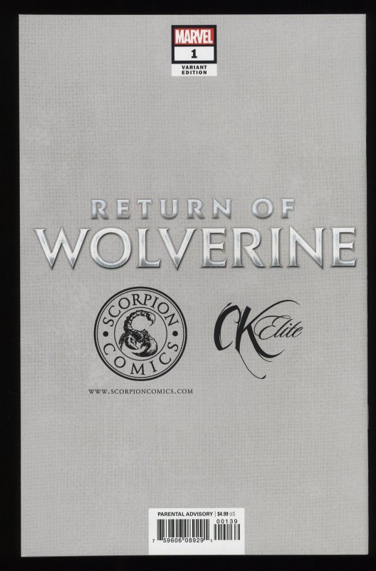 Return of Wolverine #1 NM+ 9.6 Scorpion Comics and CK Elite Exclusive Variant