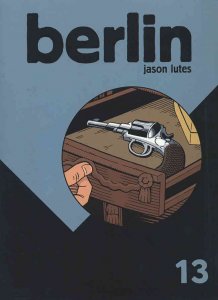 Berlin #13 VF ; Drawn and Quarterly | Jason Lutes