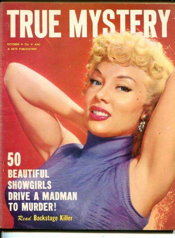 TRUE MYSTERY-OCT 1954 -SPICY-MURDER-KIDNAP-ROBERRY-DISMEMBERMENT-fine FN