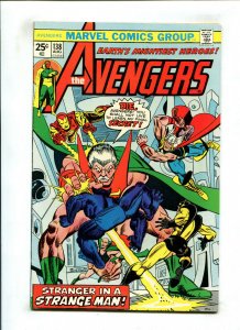 AVENGERS #138 (6.5) STRANGER IN A STRANGE MAN!! 1975