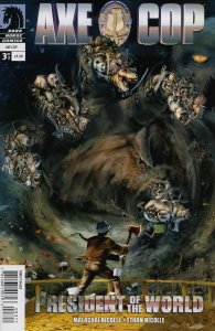 Axe Cop: President of the World #3 FN ; Dark Horse | Last Issue