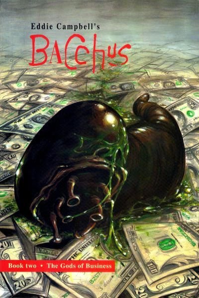 Eddie Campbell's Bacchus  Trade Paperback #2, NM- (Stock photo)